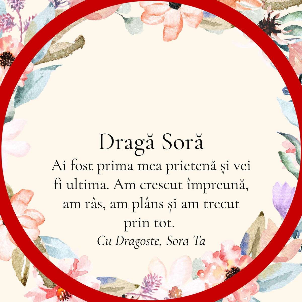 Cardul cu mesaj pentru Sora Mea, din partea Surorii (rotund)
